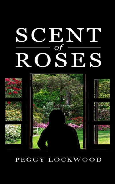 E-knjiga Scent Of Roses Peggy Lockwood