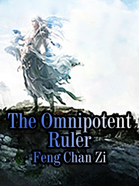 E-knjiga Omnipotent Ruler Feng ChanZi