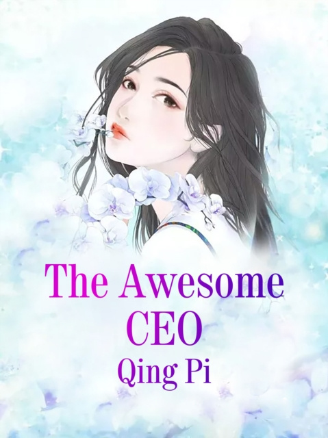 E-knjiga Awesome CEO Qing Se