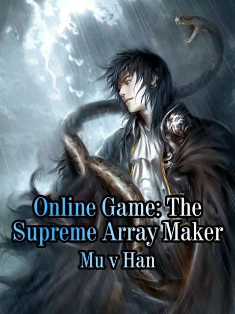 E-knjiga Online Game: The Supreme Array Maker Mu VHan