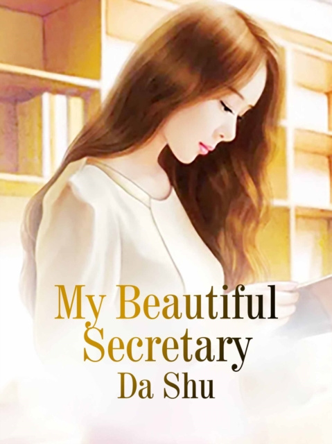 E-knjiga My Beautiful Secretary Da Shu