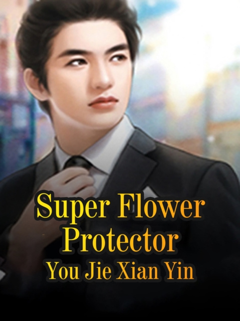 E-knjiga Super Flower Protector You JieXianYin