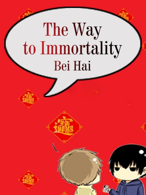 E-knjiga Way to Immortality Bei Hai