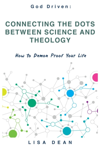 E-knjiga Connecting the Dots between Science and Theology Lisa Dean