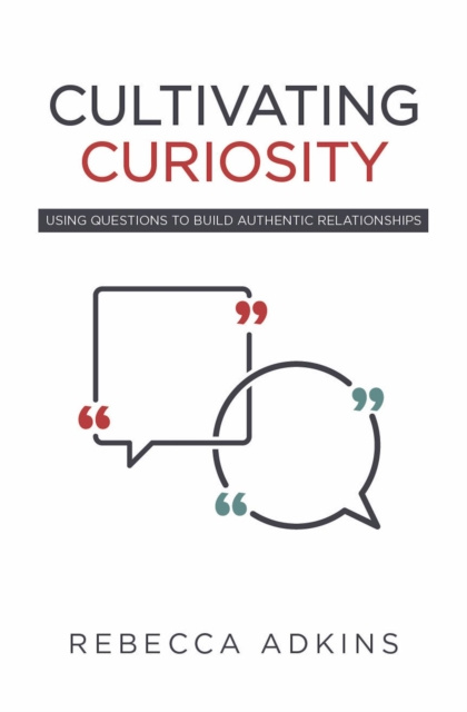 E-knjiga Cultivating Curiosity Rebecca Adkins