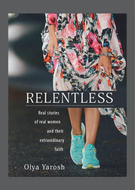 E-knjiga Relentless Olya Yarosh