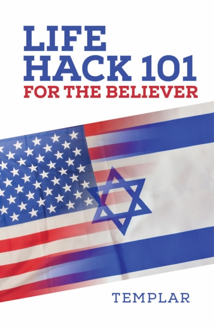 E-kniha Life Hack 101 for the Believer Templar