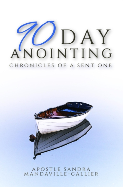 E-knjiga 90-Day Anointing Sandra Mandaville-Callier