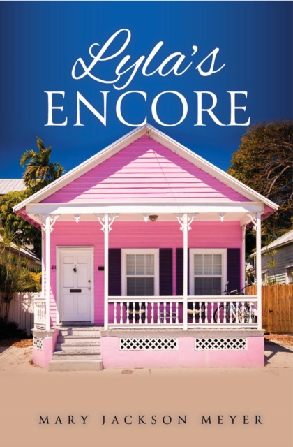 E-knjiga Lyla's Encore Mary Jackson Meyer
