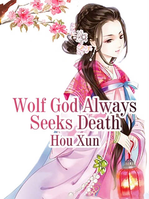 E-knjiga Wolf God Always Seeks Death Hou Xun