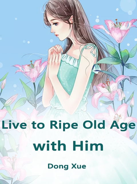 E-knjiga Live to Ripe Old Age with Him Winter Snow