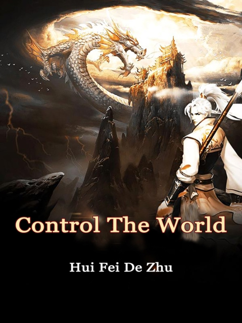 E-knjiga Control The World Hui FeiDeZhu