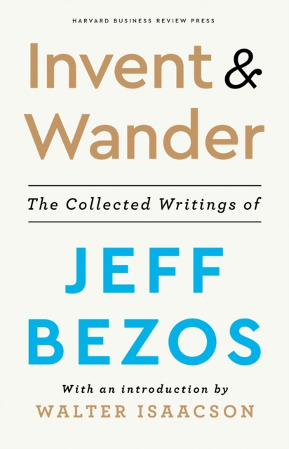 E-kniha Invent and Wander Jeff Bezos