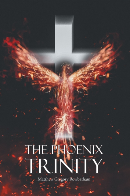 E-knjiga Phoenix Trinity Matthew Gregory Rowbatham