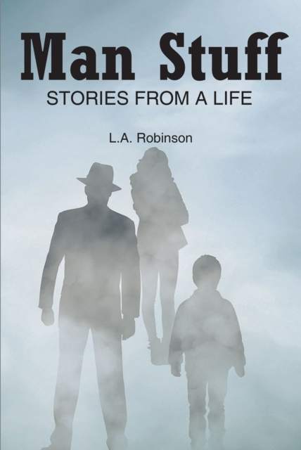 E-knjiga Man Stuff L.A. Robinson