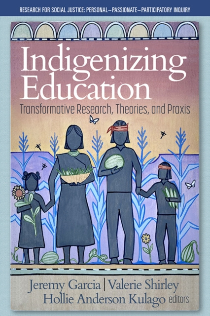 E-knjiga Indigenizing Education Jeremy Garcia