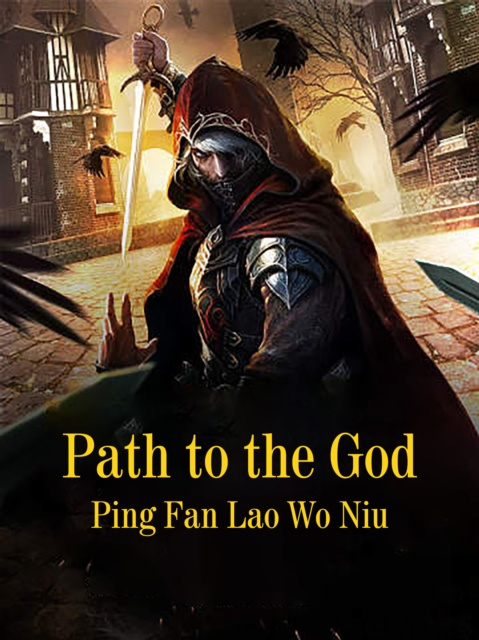 E-knjiga Path to the God Ping FanLaoWoNiu