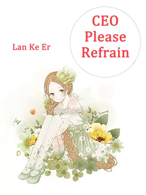 E-knjiga CEO, Please Refrain Lan Keer