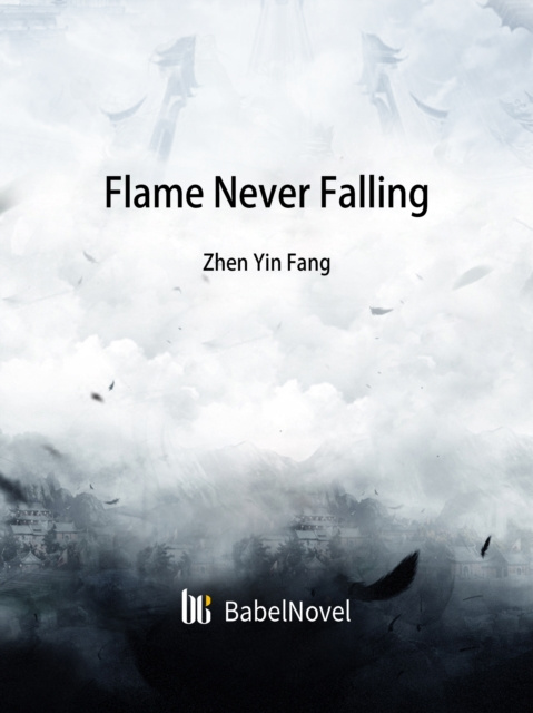 E-knjiga Flame Never Falling Zhenyinfang