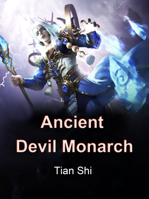 E-knjiga Ancient Devil Monarch Tian Shi