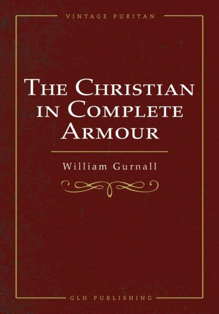 E-book Christian In Complete Armour William Gurnall