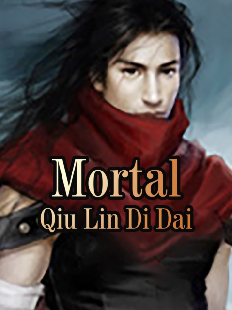 E-knjiga Mortal Qiu LinDiDai