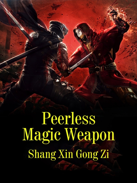 E-knjiga Peerless Magic Weapon Shang Xingongzi