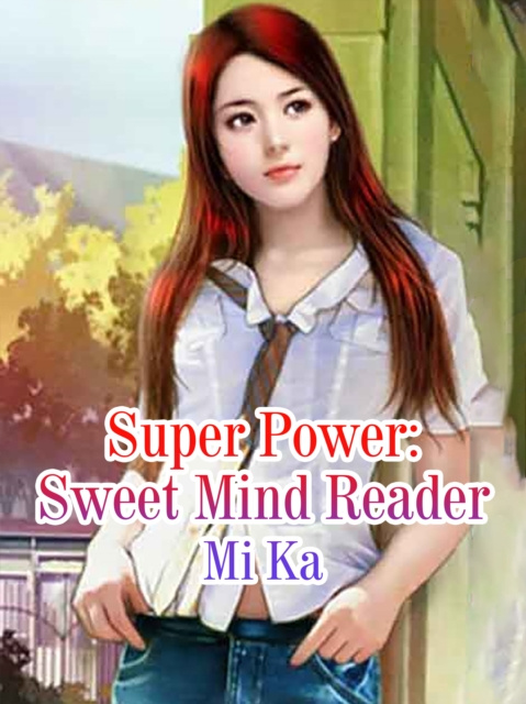 E-knjiga Super Power: Sweet Mind Reader Mi Ka