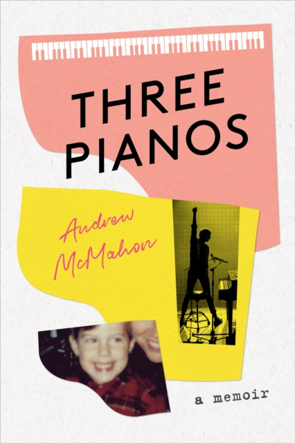 E-book Three Pianos Andrew McMahon