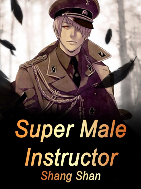 E-knjiga Super Male Instructor Shang Shan