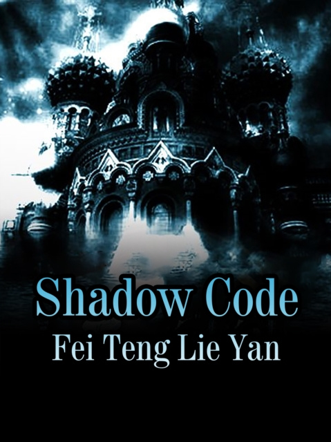 E-knjiga Shadow Code Fei Tenglieyan