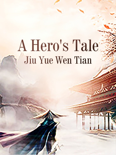 E-knjiga Hero's Tale Jiu YueWenTian