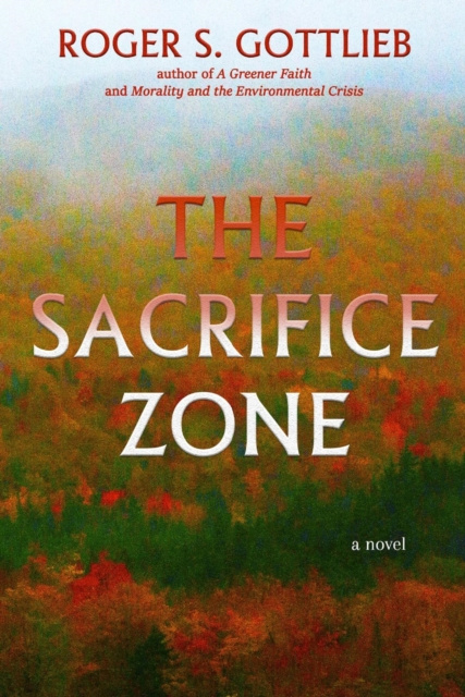 E-kniha Sacrifice Zone Roger S. Gottlieb