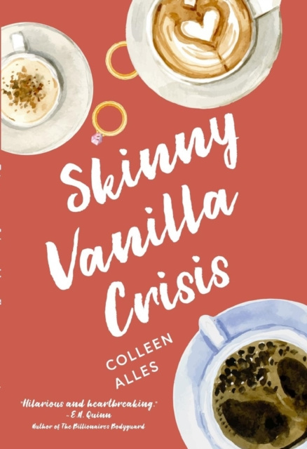 E-Book Skinny Vanilla Crisis Colleen Alles
