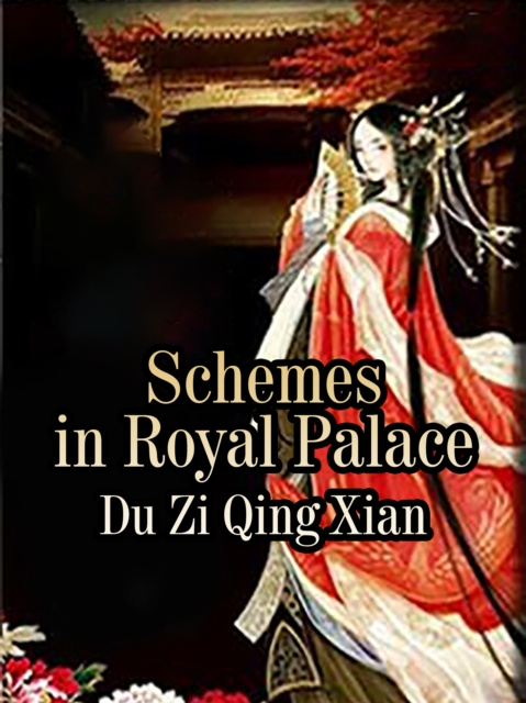 E-knjiga Schemes in Royal Palace Du ZiQingXian