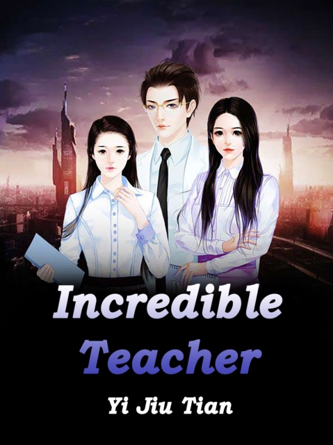 E-knjiga Incredible Teacher Yi JiuTian