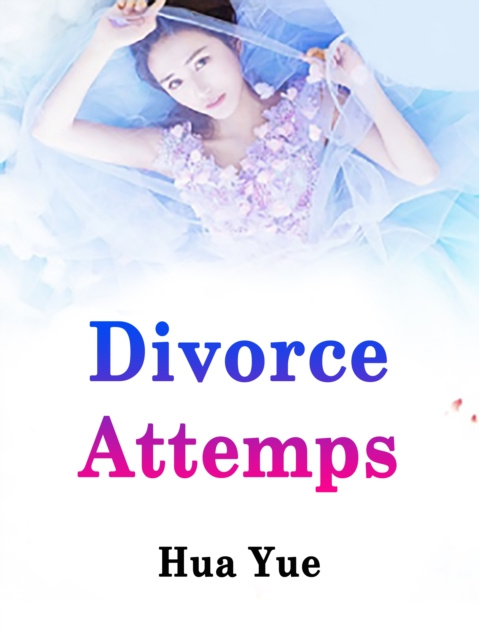 E-knjiga Divorce Attemps Hua Yue