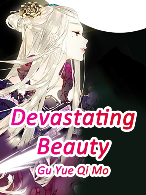 E-knjiga Devastating Beauty Gu YueQiMo