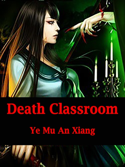 E-knjiga Death Classroom Ye MuAnXiang