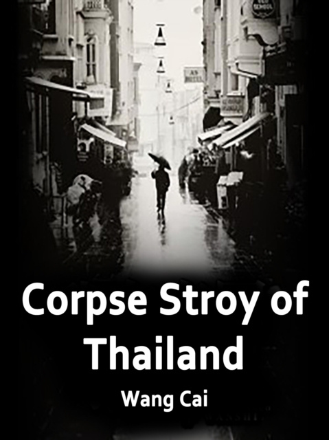 E-knjiga Corpse Stroy of Thailand Wang Cai