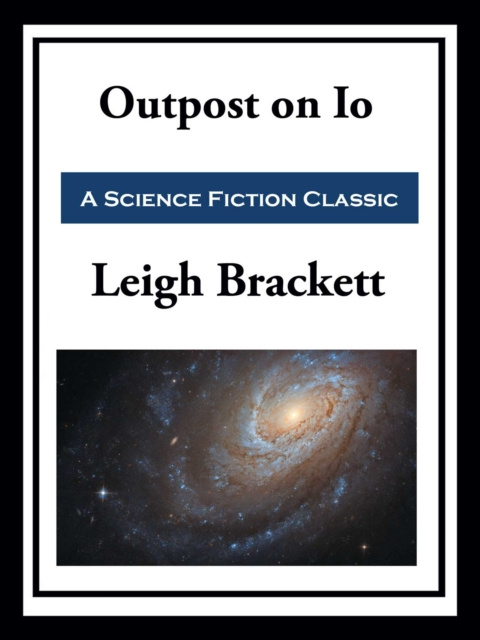 E-knjiga Outpost on Io Leigh Brackett