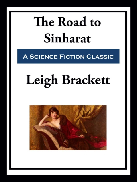 E-kniha Road to Sinharat Leigh Brackett