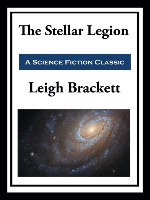 E-kniha Stellar Legion Leigh Brackett