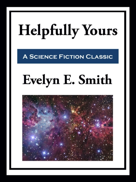 E-knjiga Helpfully Yours Evelyn E. Smith
