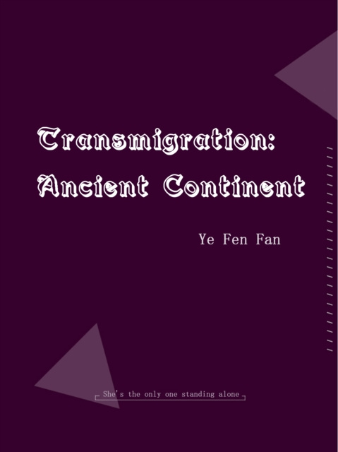 E-knjiga Transmigration: Ancient Continent Ye FenFan