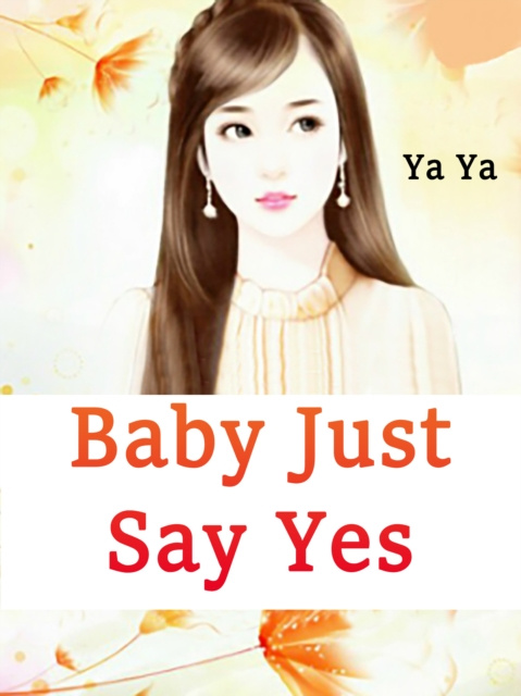 E-knjiga Baby, Just Say Yes Ya Ya