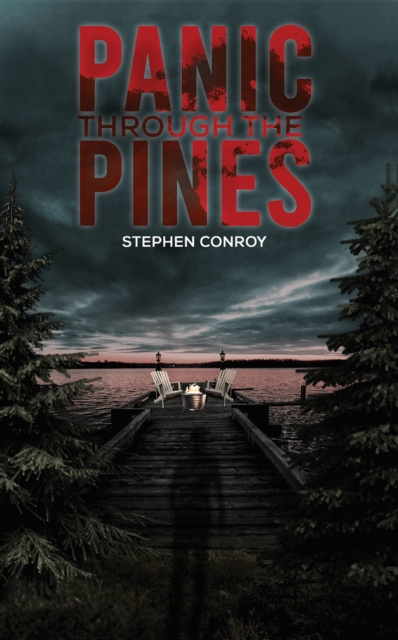 E-knjiga Panic Through the Pines Stephen Conroy