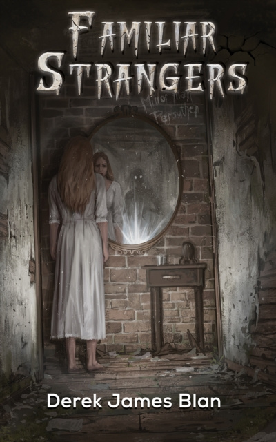 E-knjiga Familiar Strangers Derek James Blan