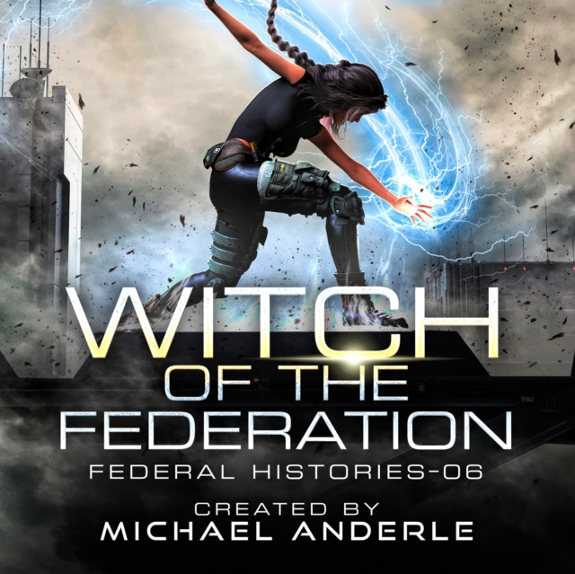 Ακουστικό βιβλίο Witch of the Federation VI Michael Anderle