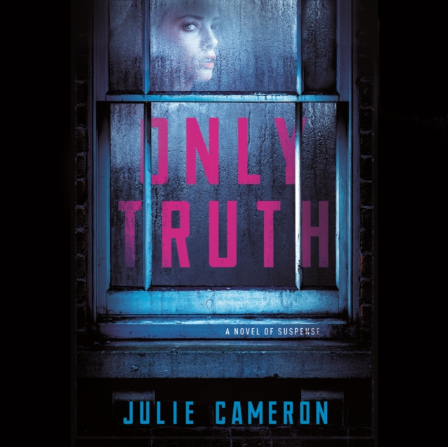 Audiobook Only Truth Julie Cameron